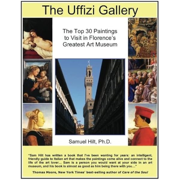 The Uffizi: The Official Guide All of the Works: gloria
